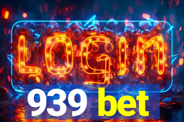 939 bet